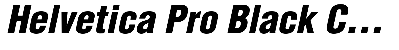 Helvetica Pro Black Condensed Oblique
